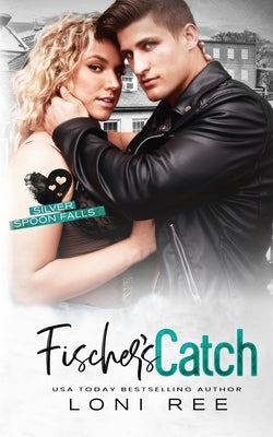 Fischer's Catch by Ree, Loni
