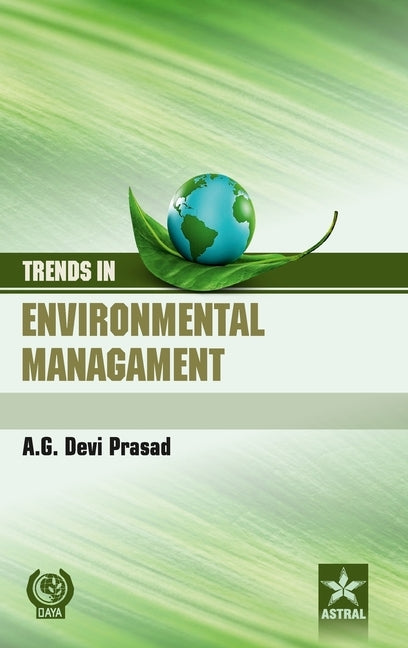 Trends in Environmental Management by Prasad, A. G. Devi