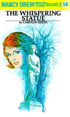 Nancy Drew 14: The Whispering Statue by Keene, Carolyn