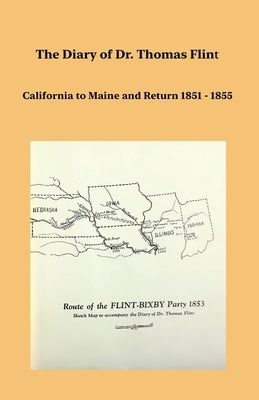 The Diary of Dr. Thomas Flint by Flint, Thomas