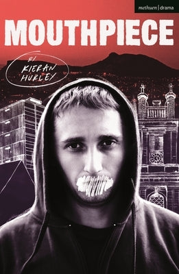 Mouthpiece by Hurley, Kieran