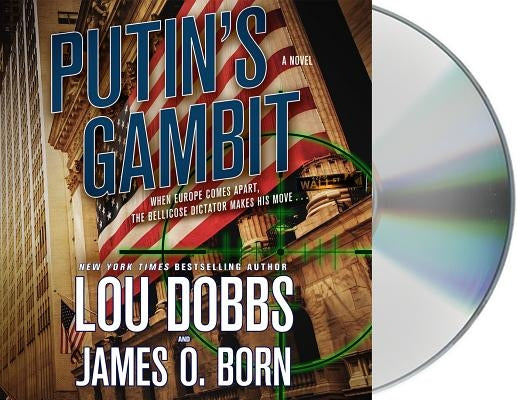 Putin's Gambit by Dobbs, Lou