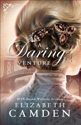 A Daring Venture by Camden, Elizabeth