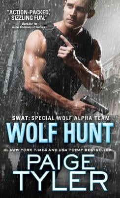 Wolf Hunt by Tyler, Paige