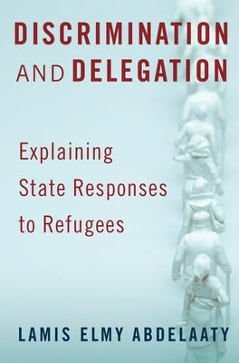 Discrimination and Delegation by Abdelaaty