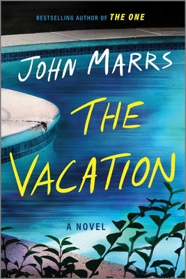 The Vacation by Marrs, John