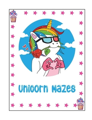 Unicorn Mazes: Unicorn Mazes Book by Inc, Donfrancisco