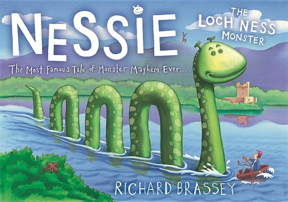 Nessie the Loch Ness Monster by Brassey, Richard