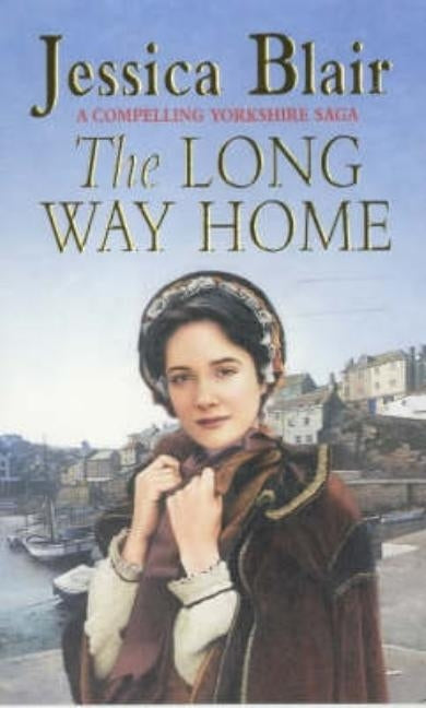 The Long Way Home by Blair, Jessica