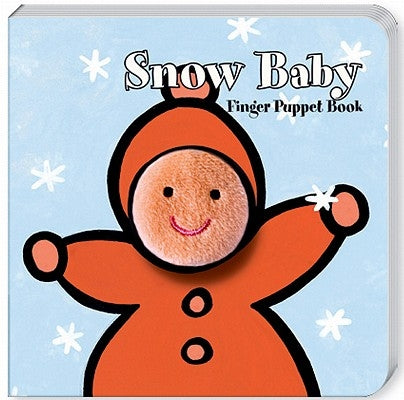 Snow Baby: Finger Puppet Book [With Finger Puppets] by Chronicle Books