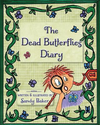 The Dead Butterflies Diary by Ter Sarkissoff, Rita