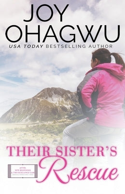 Their Sister's Rescue - Christian Inspirational Fiction - Book 8 by Ohagwu, Joy