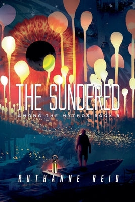 The Sundered by Reid, Ruthanne