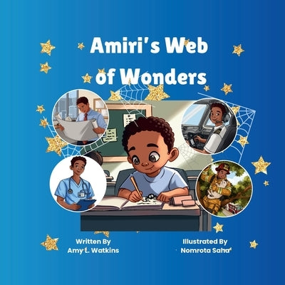 Amiri's Web of Wonders by Watkins, Amy L.