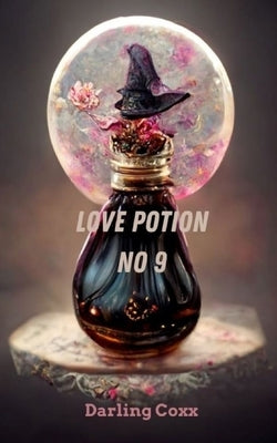 Love Potion No 9 by Coxx, Darling