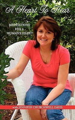 A Heart to Hear by Davis, Jennifer Churchwell