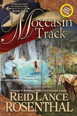 Moccasin Track (Large Print) by Rosenthal, Reid Lance