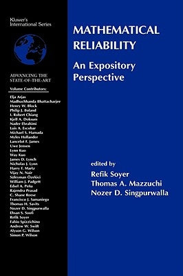 Mathematical Reliability: An Expository Perspective by Soyer, R.