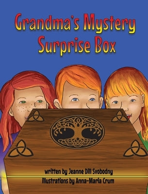 Grandma's Mystery Surprise Box by Svobodny, Jeanne