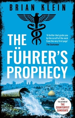 The Führer's Prophecy by Klein, Brian