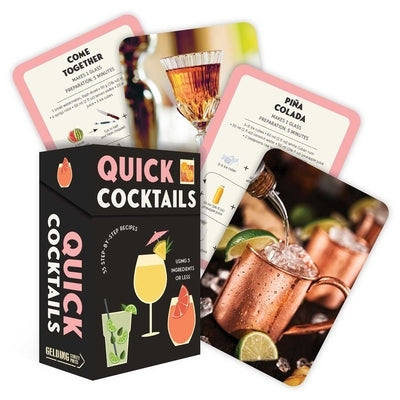 Quick Cocktails: 55 Step-By-Step Recipes Using 5 Ingredients or Less by Publishing, Rockpool