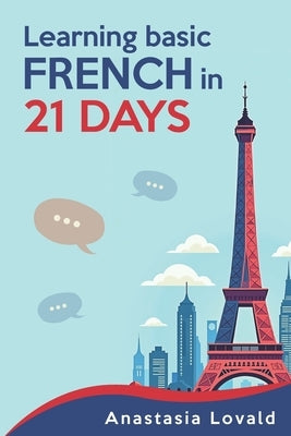 Learning Basic French in 21 Days by Himmler, Oliver