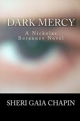 Dark Mercy by Chapin, Sheri Gaia