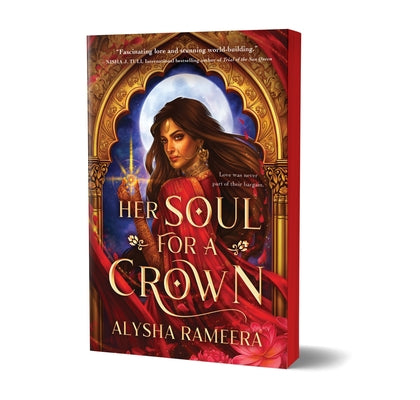 Her Soul for a Crown (Deluxe Edition) by Rameera, Alysha