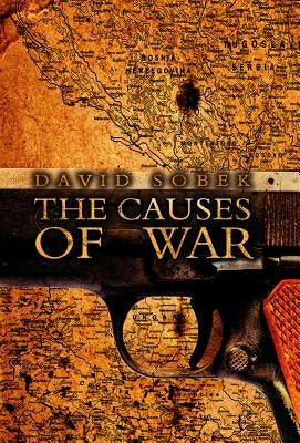 The Causes of War by Sobek, David