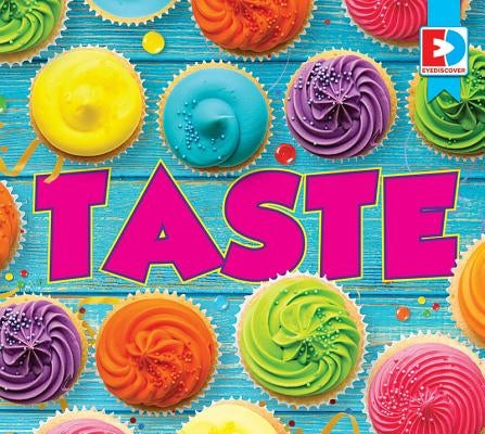 Taste by Willis, John