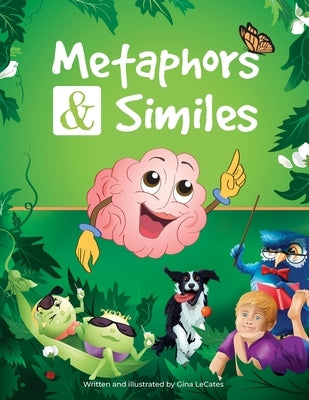 Metaphors and Similes by Lecates, Gina