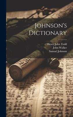 Johnson's Dictionary by Todd, Henry John