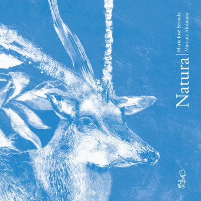 Natura (English and Spanish Edition) by Ferrada, María José