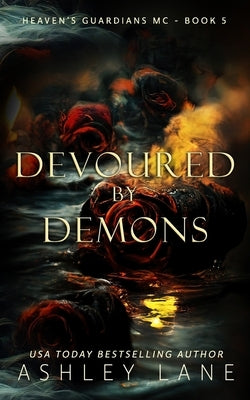 Devoured By Demons by Lane, Ashley