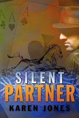 Silent Partner by Jones, Karen