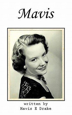 Mavis by Drake, Mavis E.