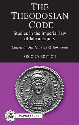 The Theodosian Code by Wood