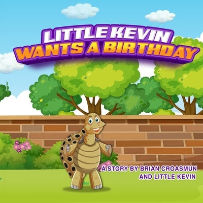 Little Kevin Wants a Birthday by Ali, Fahad