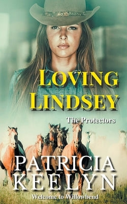 Loving Lindsey by Keelyn, Patricia