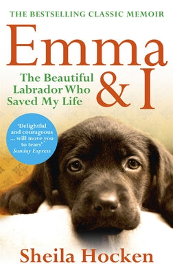 Emma and I by Hocken, Sheila