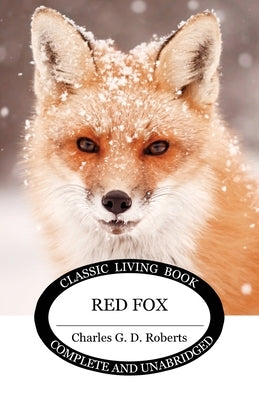 Red Fox by Roberts, Charles