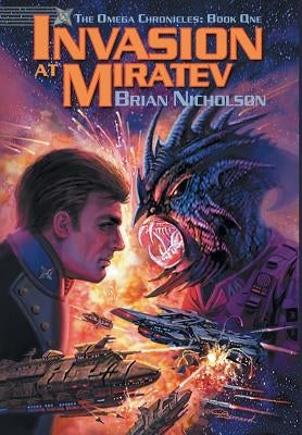 Invasion at Miratev by Nicholson, Brian