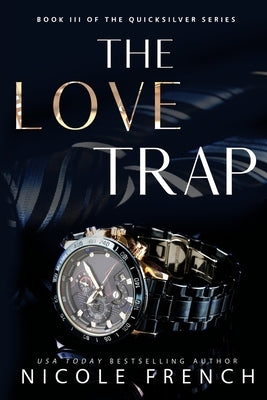 The Love Trap by French, Nicole