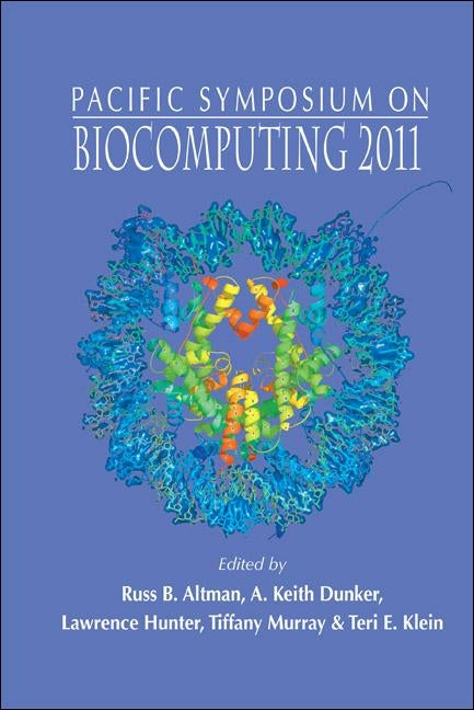 Biocomputing 2011 by Altman Russ B