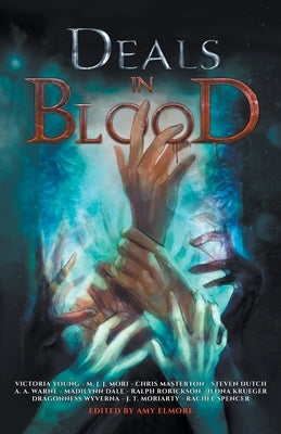 Deals In Blood by Warne, A. a.