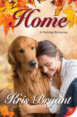 Home by Bryant, Kris