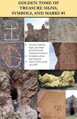 Golden Tome of Treasure Signs, Symbols, and Marks #1 by Adams, A. V.