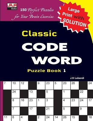Classic Code Word Puzzle Book by Lubandi, J. S.