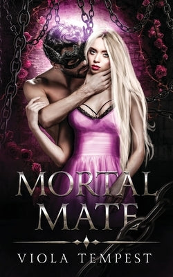 Mortal Mate by Tempest, Viola