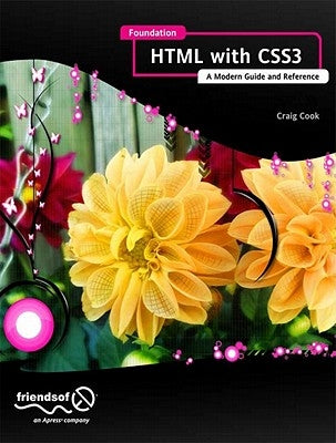 Foundation HTML5 with CSS3 by Cook, Craig